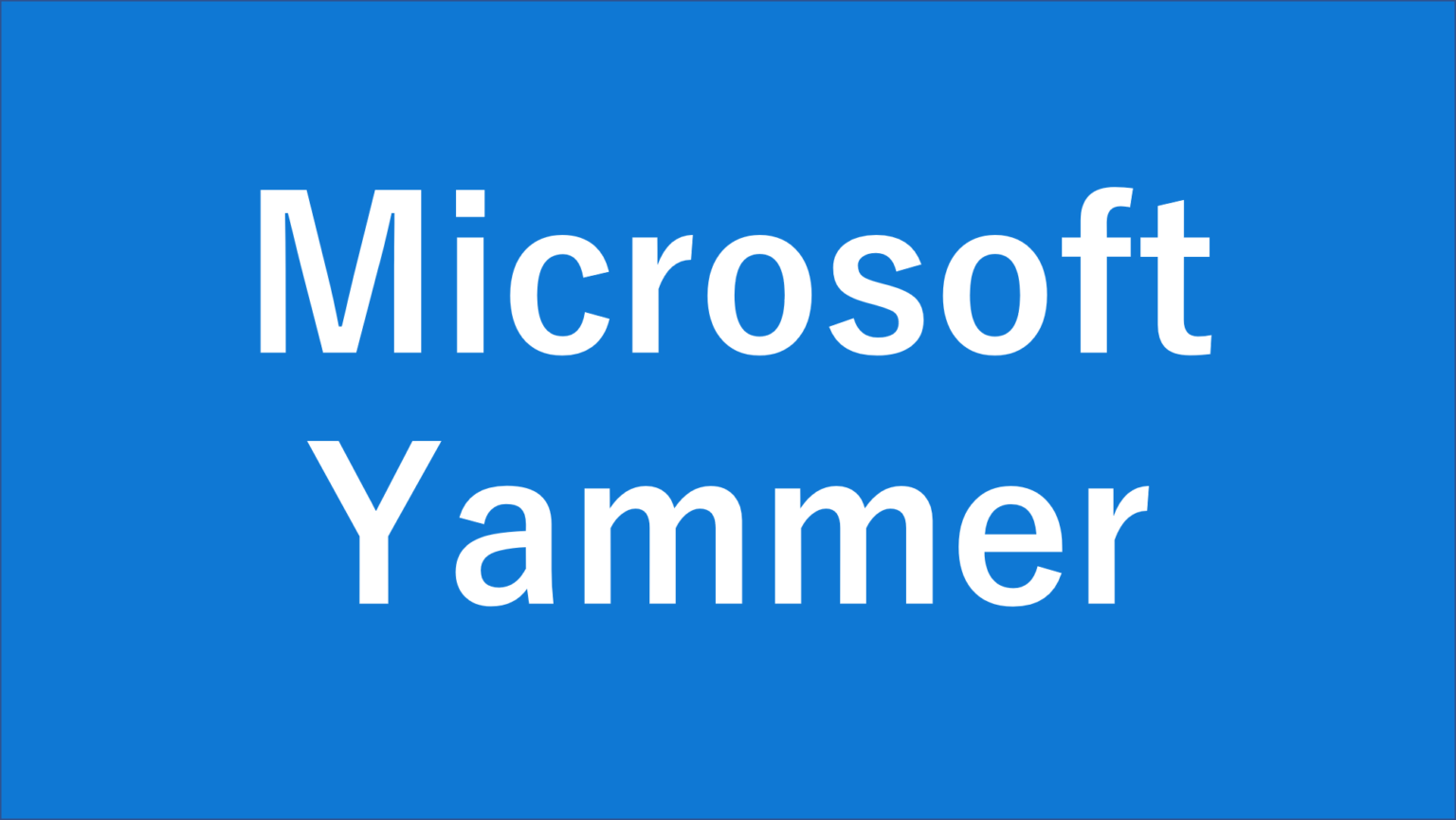 Microsoft yammer что это за программа и нужна